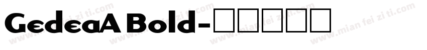 GedeaA Bold字体转换